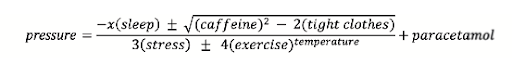 illustrated equation that reads pressure equals no sleep plus caffeine and tight clothes divided by stress, exercise and temperature plus paracetamol