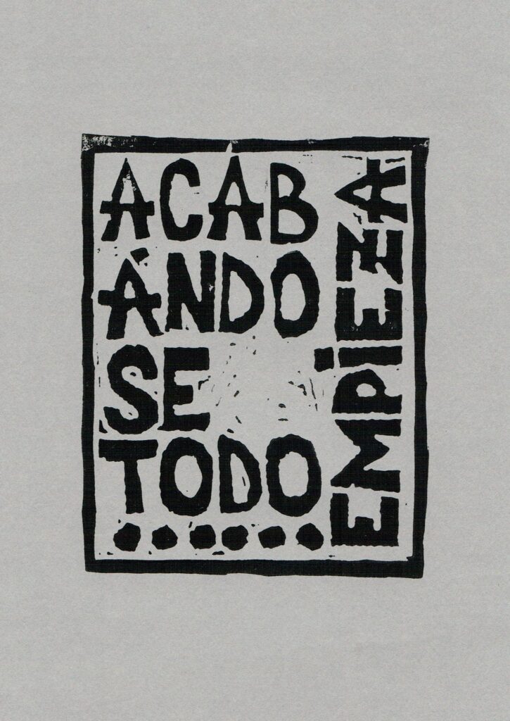 A rectangle bearing the words ACAB ANDO SE TODO / EMPIEZA